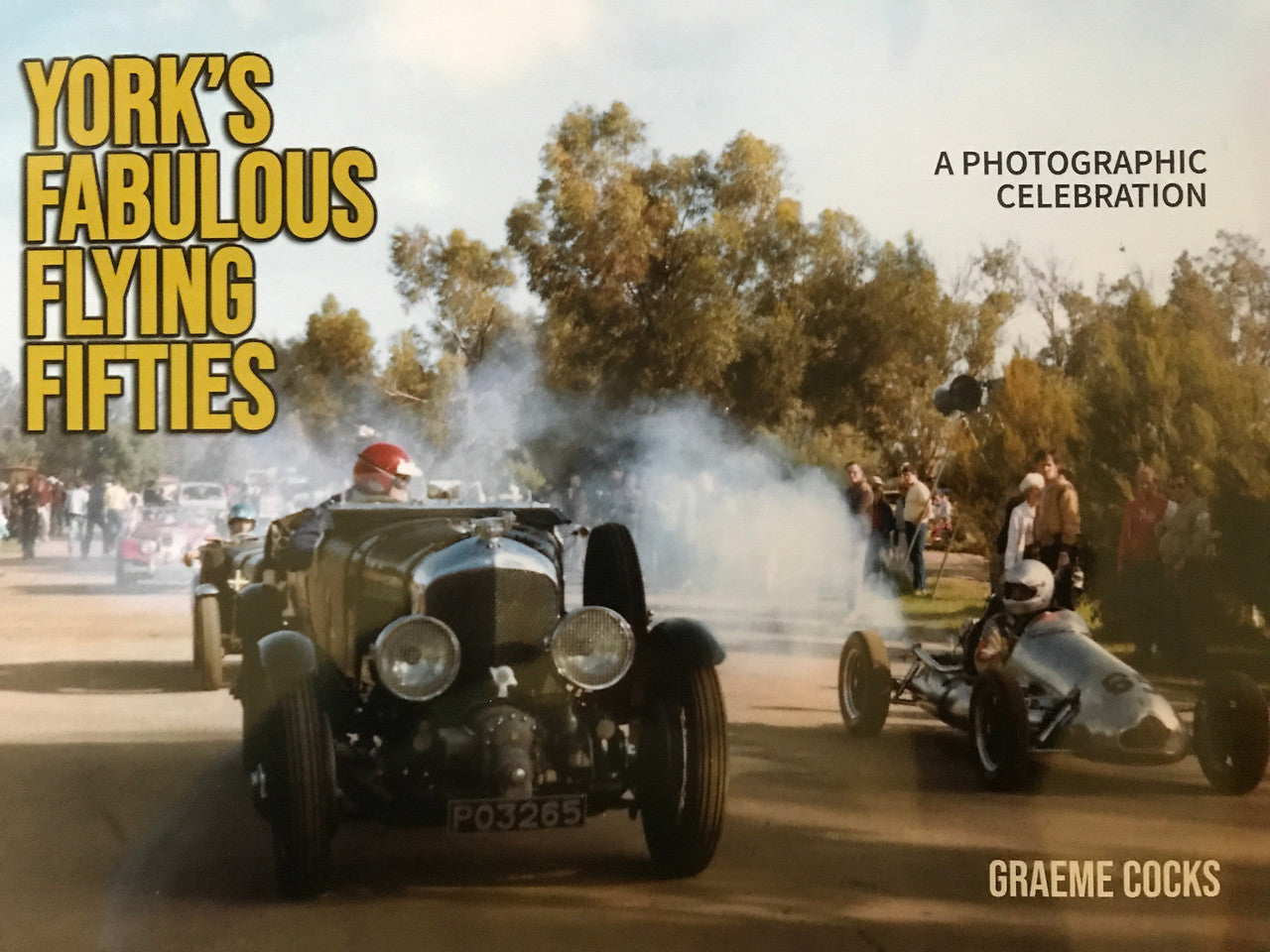 York's Fabulous Flying Fifties book cover with vintage cars and smoke