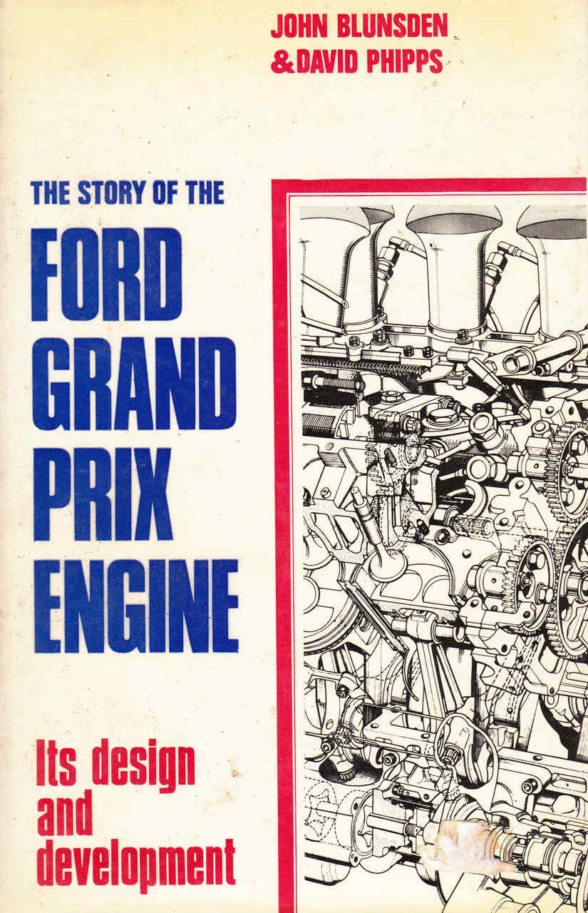 The Story Of The Ford Grand Prix Engine: Its Design And Development (0837600529) - front