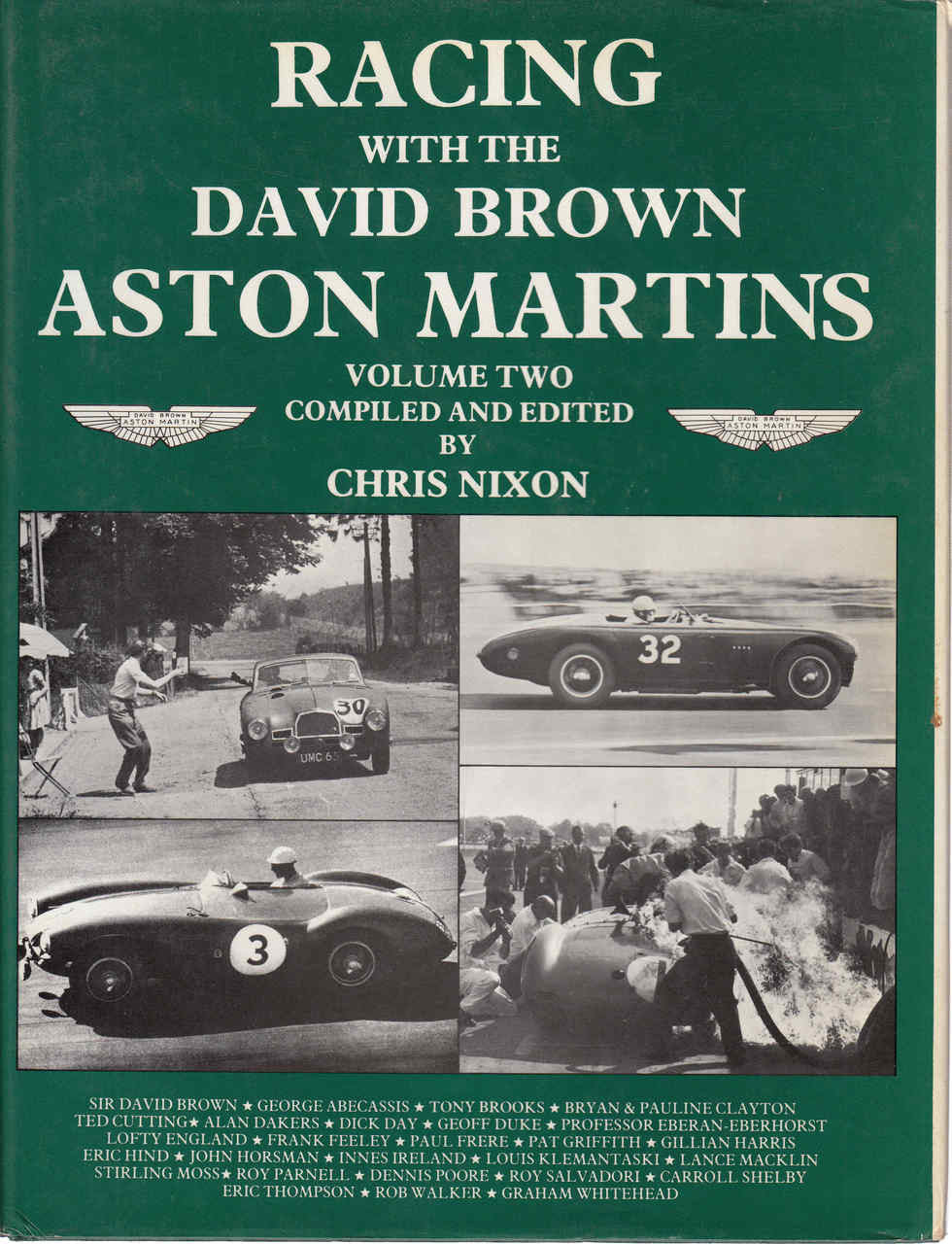 Racing With The David Brown Aston Martins Volume Two