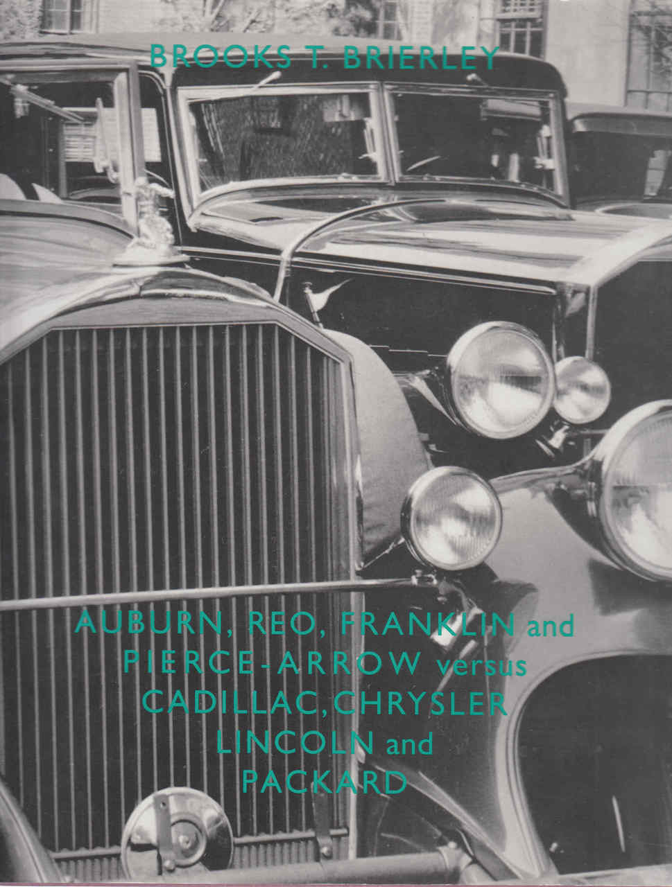 Auburn, Reo, Franklin and Pierce Arrow versus Cadillac, Chrysler, Lincoln and Packard - front