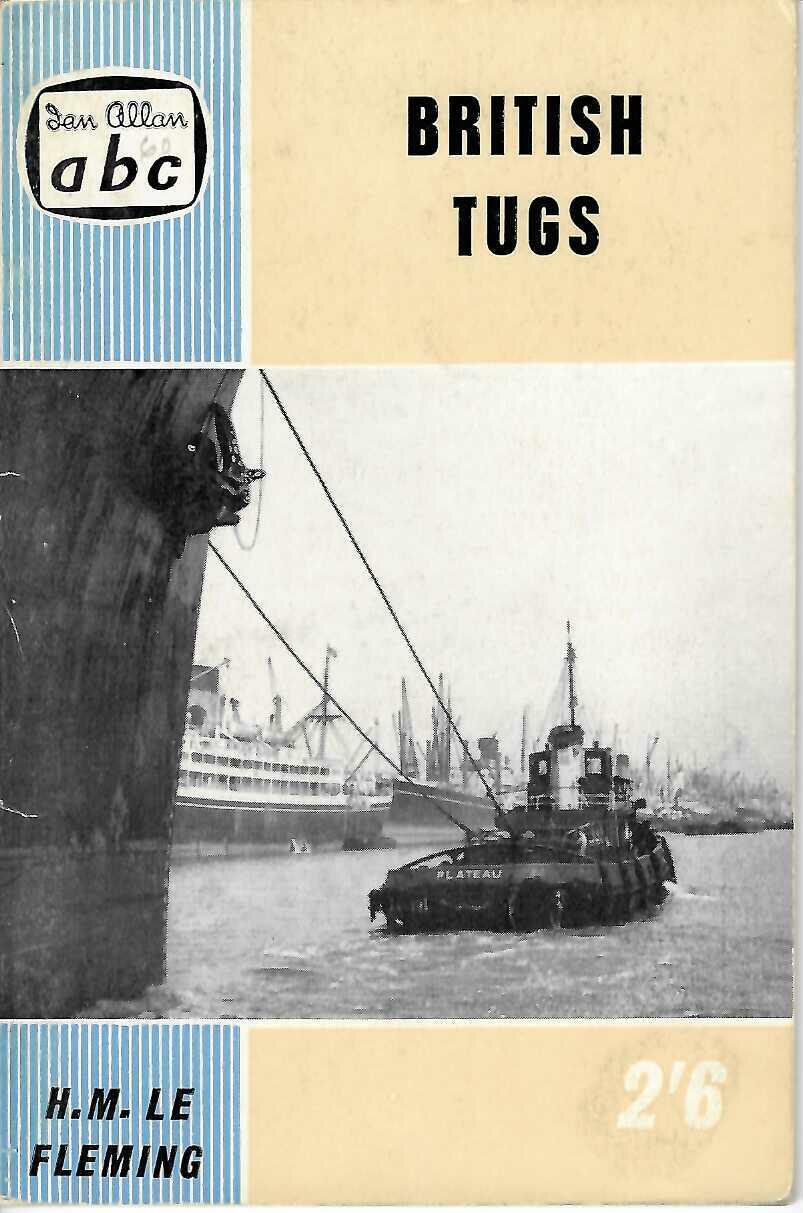 abc British Tugs — Ian Allan Vintage Maritime Spotter's Guide (H. M. Le Fleming)