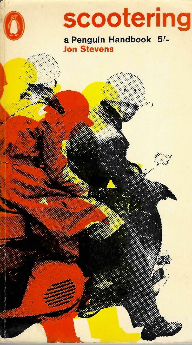 Scootering: A Penguin Handbook — Jon Stevens (Penguin Books, 1962)