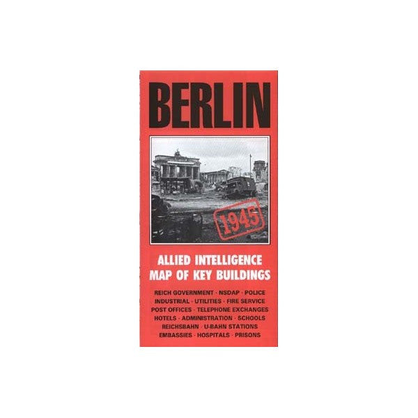 Berlin Itelligence Map: Allied Map Of Key Buildings