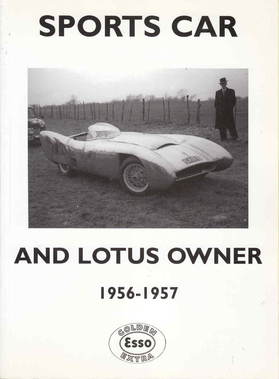 Sports Car and Lotus Owner 1956 - 1957 (Unique Motor Books) (1841555614)