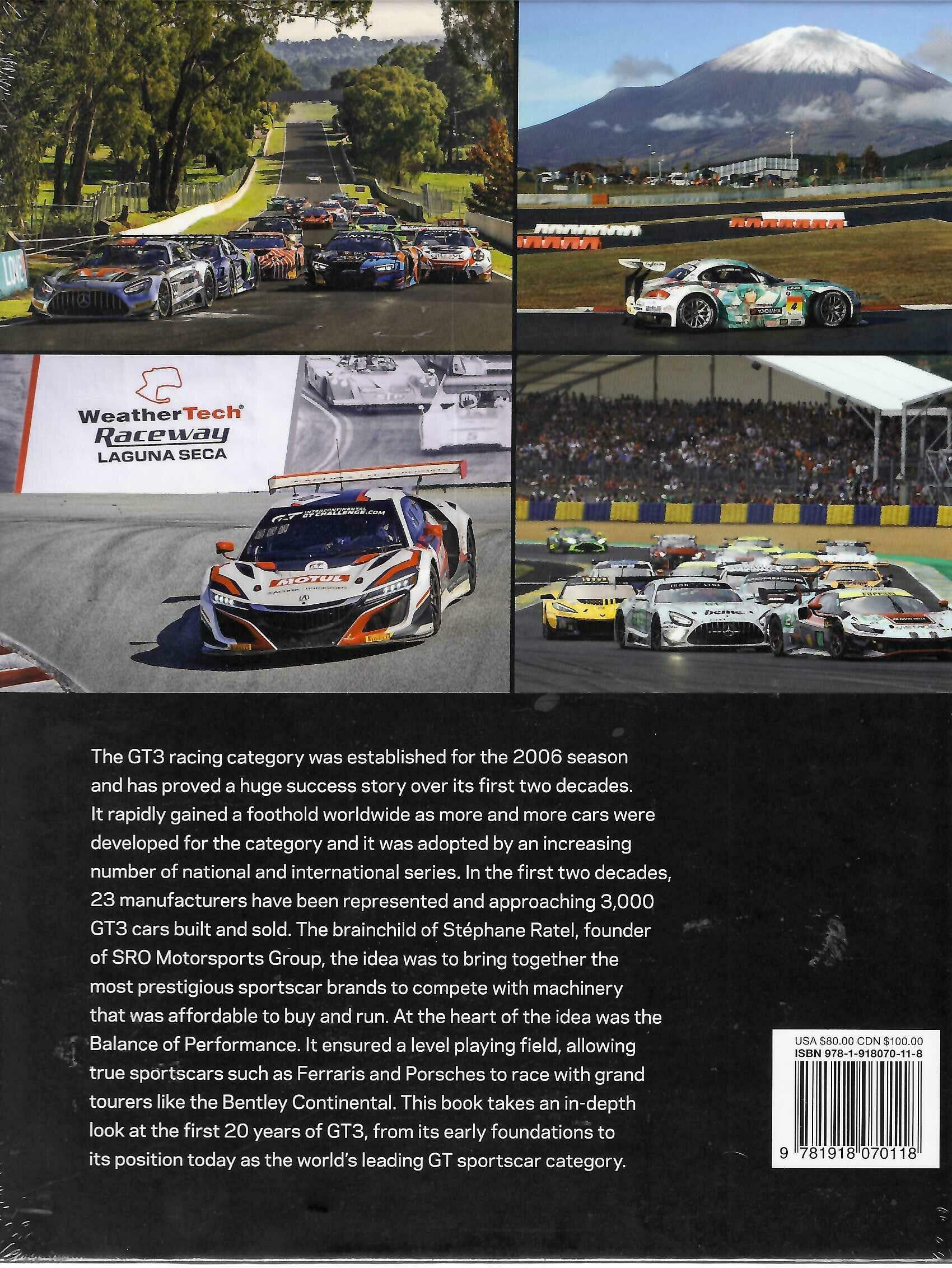 20 Years of GT3 Racing: The Story of the World's Leading GT Sportscar Category by Gary Watkins