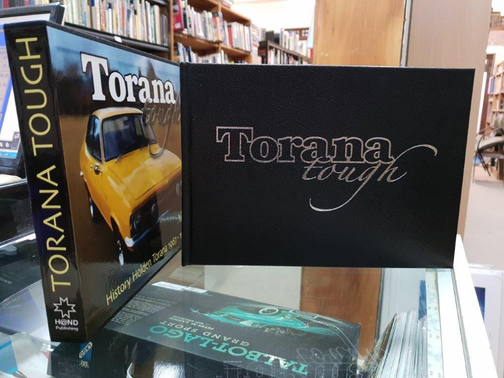 Torana Tough - History of the Holden Torana 1967 - 1980 (Leatherbound Limited Edition)