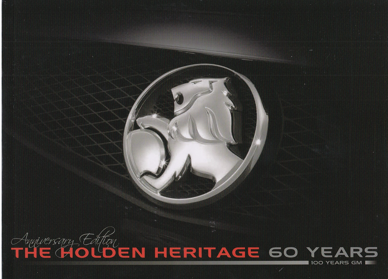 The Holden Heritage - 60 Anniversary Edition - 100 Years of GM (9780646495873)