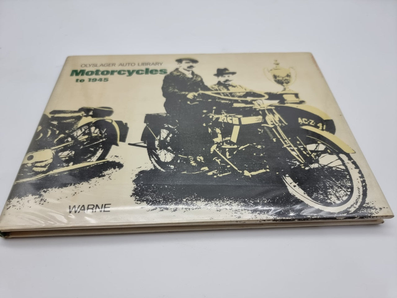 Motorcycles to 1945 Olyslager Auto Library (Bart H. Vanderveen, 1975)