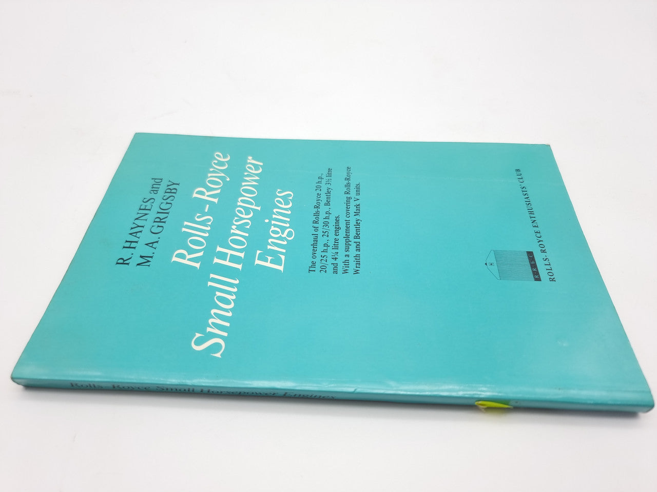 Rolls Royce Small Horsepower Engines Book (R. Haynes, M.A. Grisgsby, 1977)