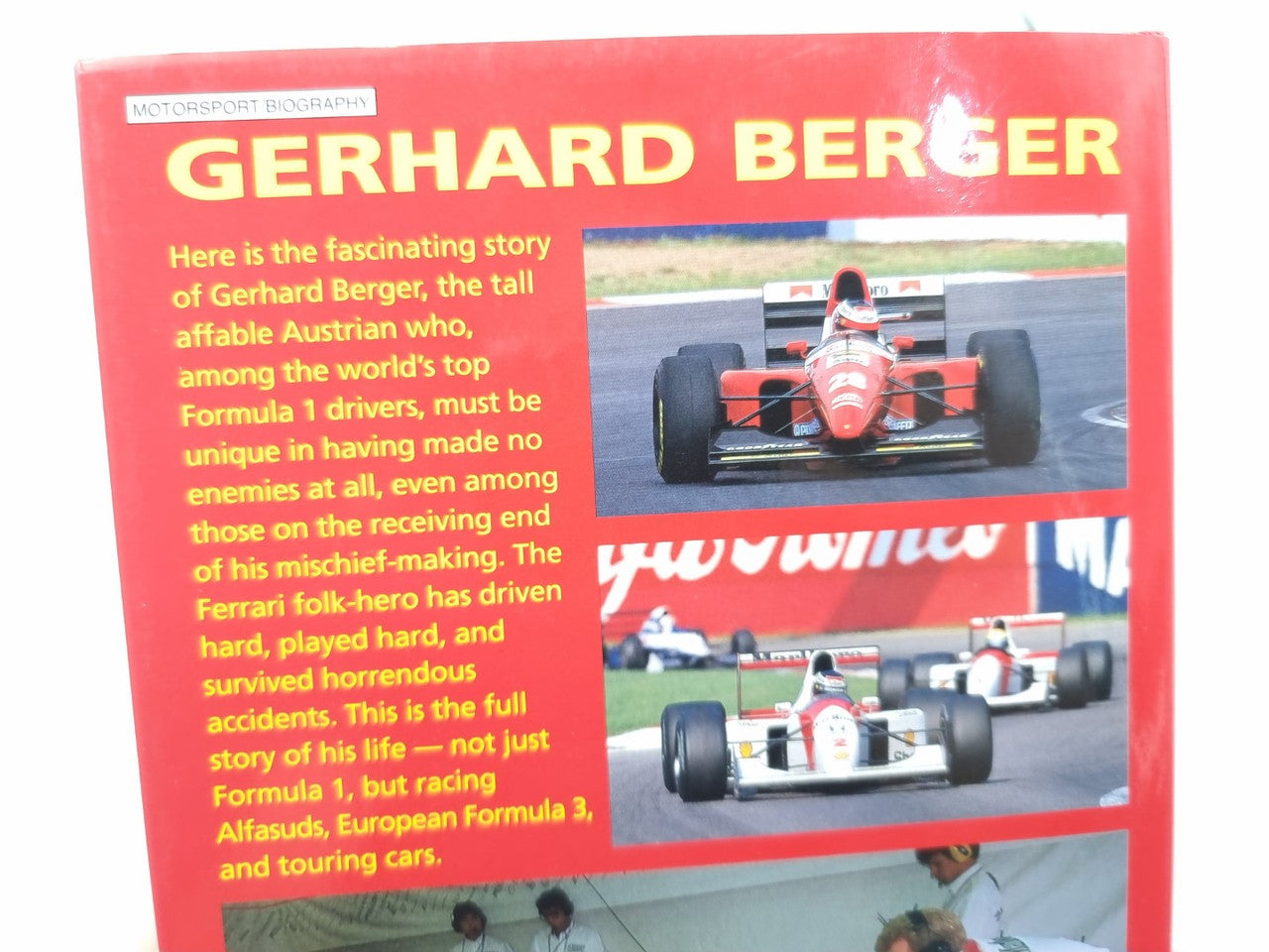 SIGNED Gerhard Berger - The Human Face of Formula 1 (Christopher Hilton, 1993)