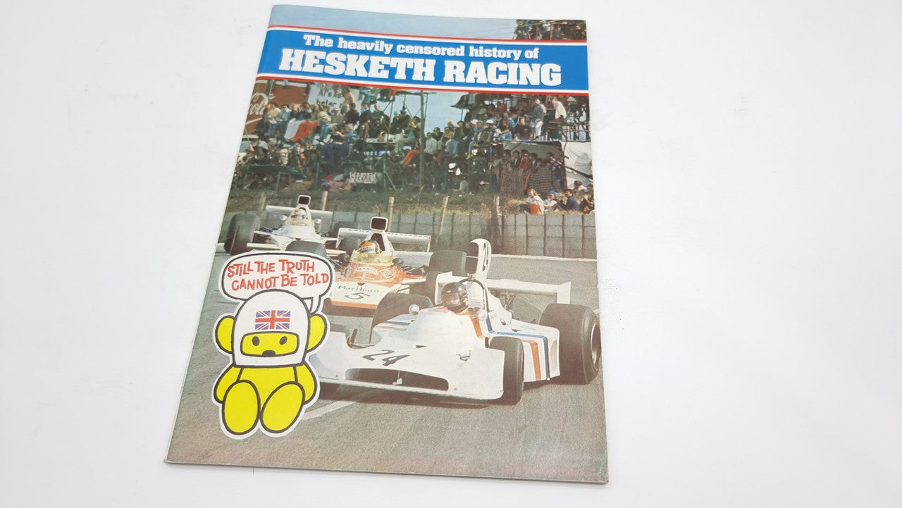 The Heavily Censored History of Hesketh Racing