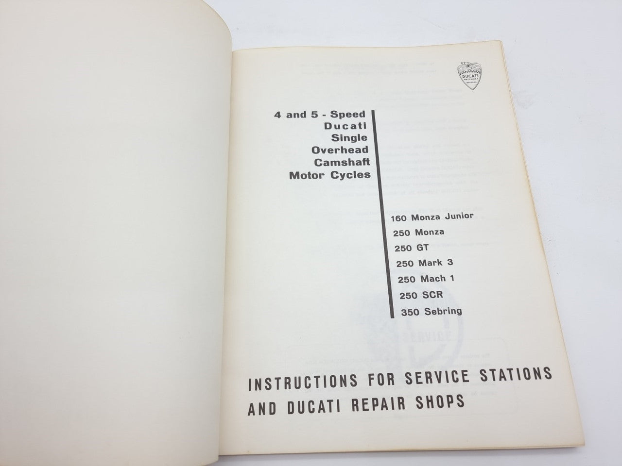 Ducati over head Camshaft Motorcycles Workshop Manual