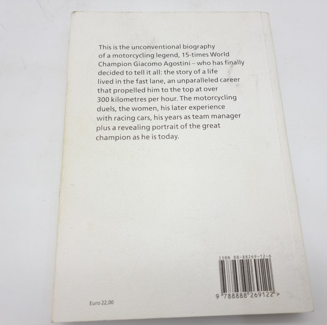 SIGNED Fifteen times - Giacomo Agostini (Giacomo Agostini, Luca Delli Carri, 2006)
