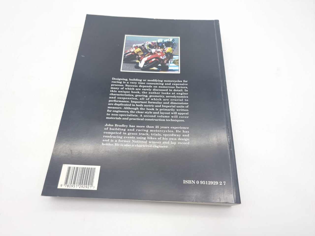 The Racing Motorcycle A Technical Guide for Constructors, Volume 1 (John Bradley, 1996)
