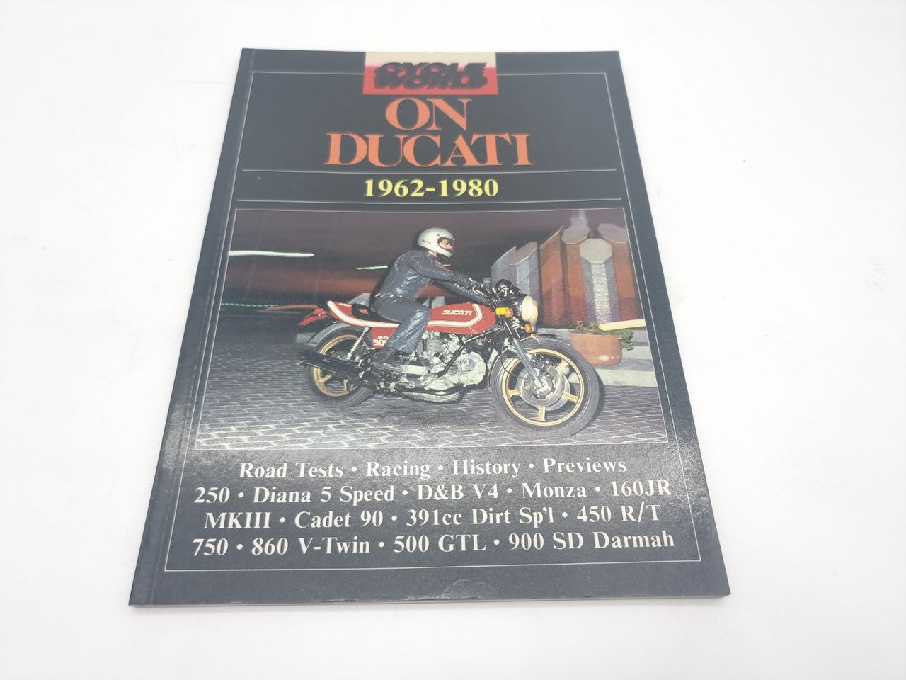 Cycle World on Ducati 1962 - 1980 (Brooklands Books)