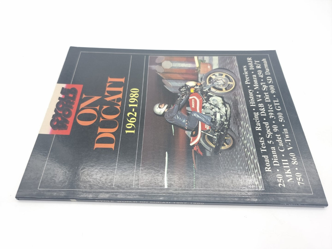 Cycle World on Ducati 1962 - 1980 (Brooklands Books)