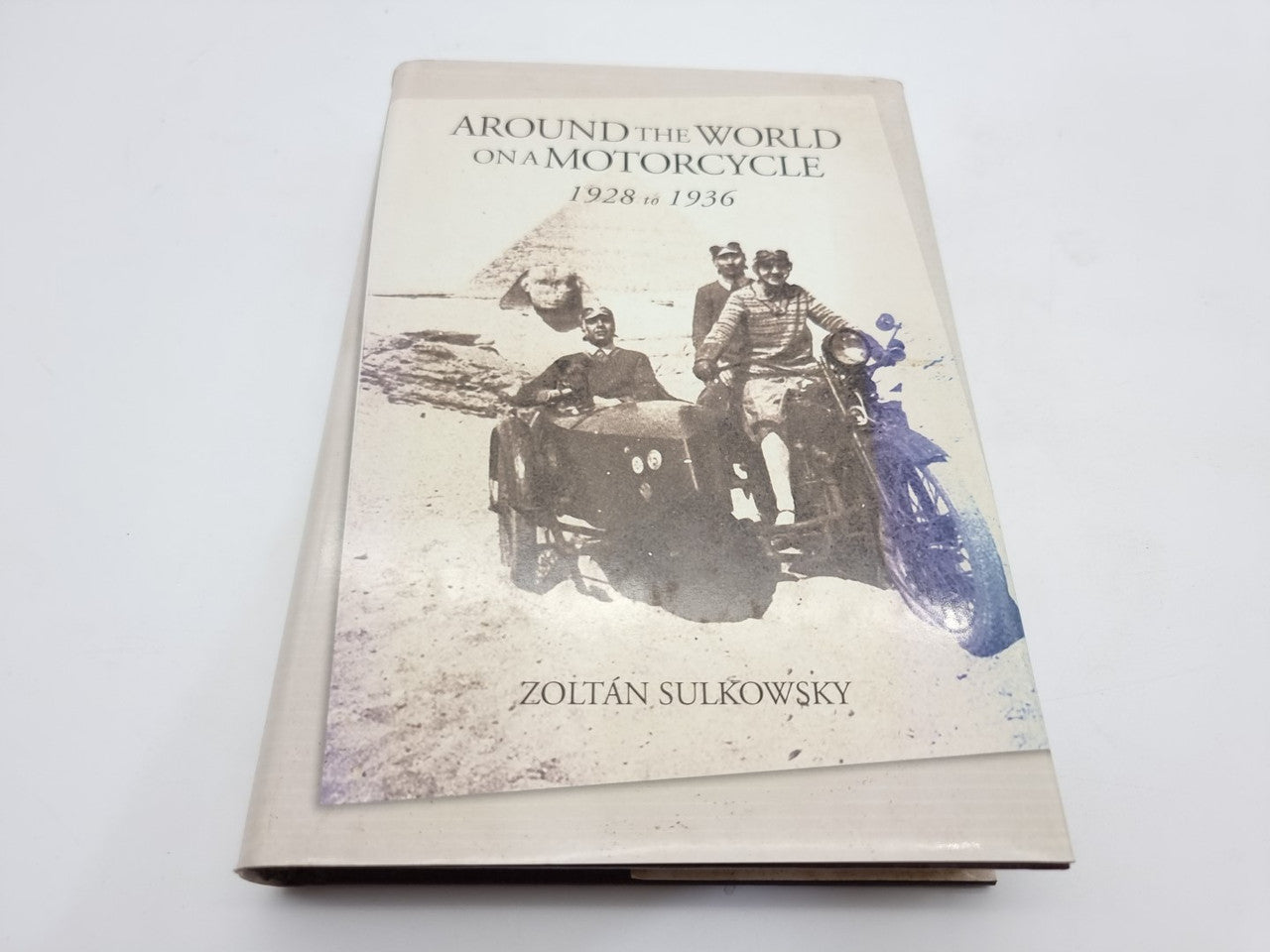 Around the World on a Motorcycle 1928 To 1936 (Zoltan Sulkowsky, 2008)