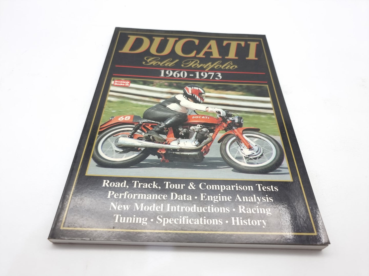 Ducati 1960 - 1973 Gold Portfolio (Brooklands Books)