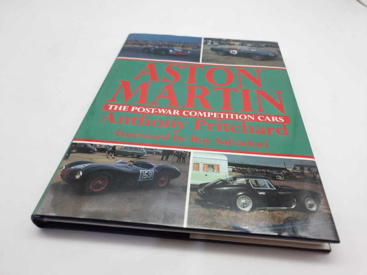 Aston Martin - The Post-War Competition Cars (Anthony Pritchard)