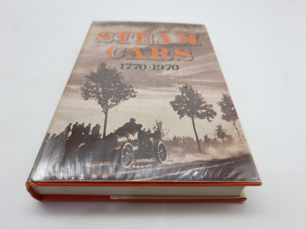Steam Cars 1770 - 1970 (Lord Montagu Of Beaulieu, 1971)