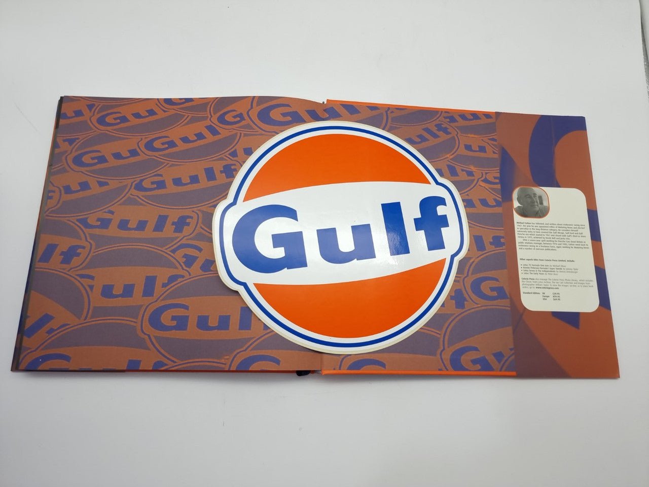 Blue and Orange The History of Gulf in Motorsport (Signed Derek Bell, M. Cotton, 2004)