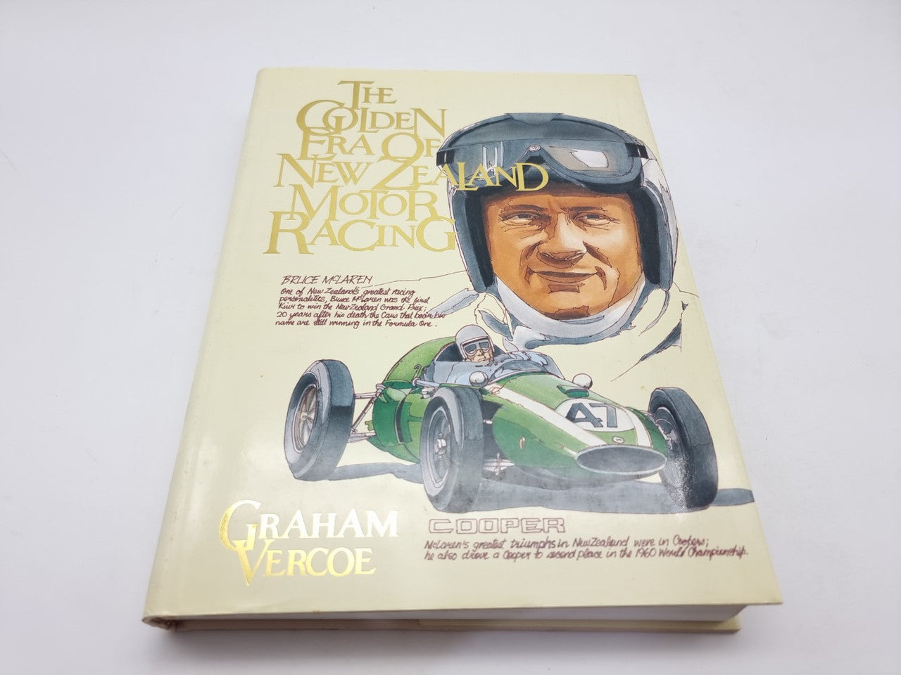 The Golden Era of New Zealand Motor Racing (Graham Vercoe, 1993)