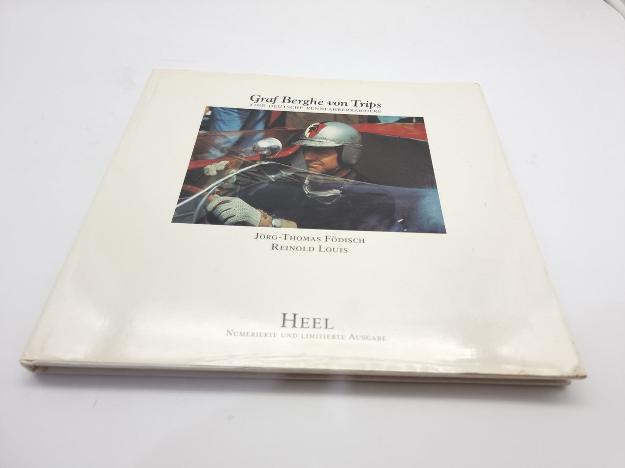 Graf Berghe von Trips Deutsche Rennfahrerkarriere (SIGNED, Jorg-Thomas Fodisch & Reinold Louis, 1991)