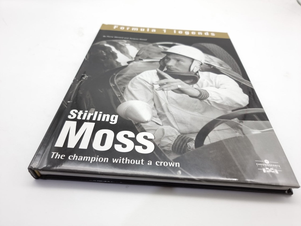 Stirling Moss - The Champion without Crown (Pierre Menard, Jackques Vassal, 2003)