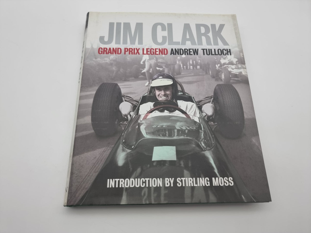 Jim Clark: Grand Prix Legend (Andrew Tulloch. 2008)