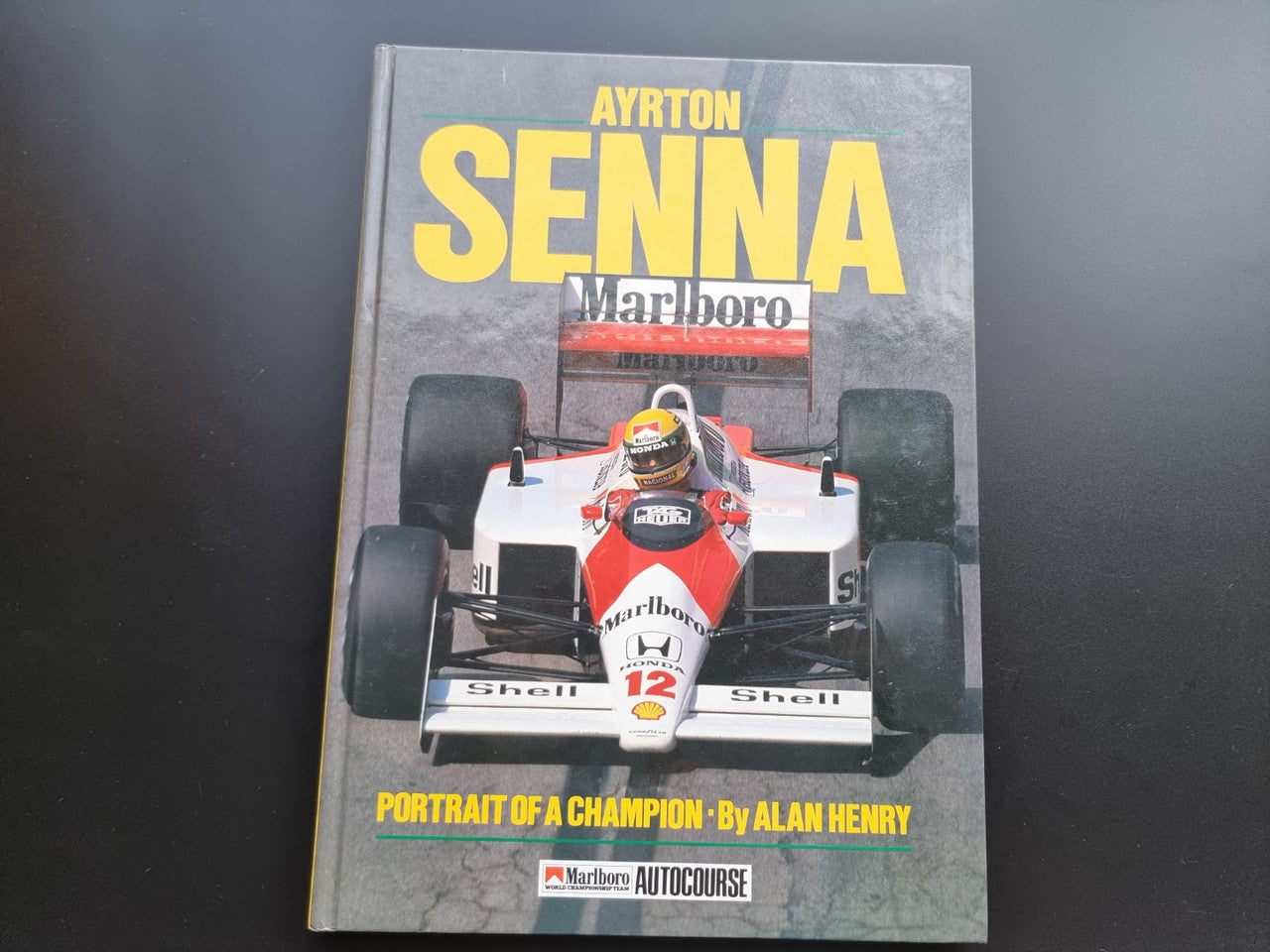 Ayrton Senna - Portrait of a Champion (Alan Henry, 1988)
