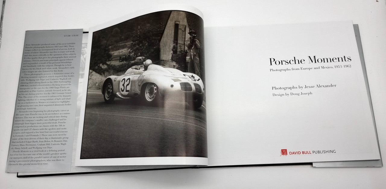 Porsche Moments Photographs from Europe and Mexico 1953-1962 (Jesse Alexander, 2006) (9781893618701)