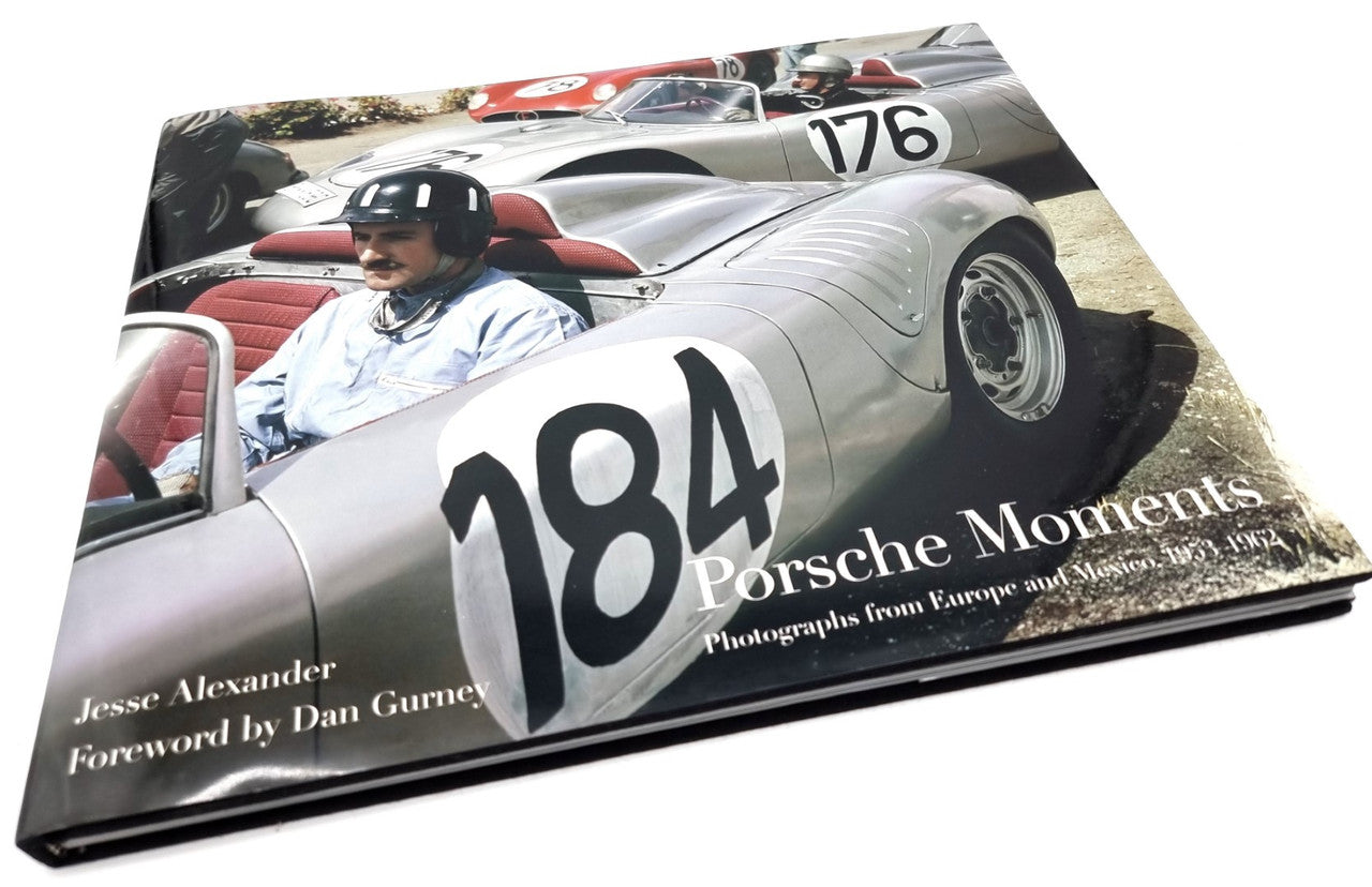 Porsche Moments Photographs from Europe and Mexico 1953-1962 (Jesse Alexander, 2006) (9781893618701)