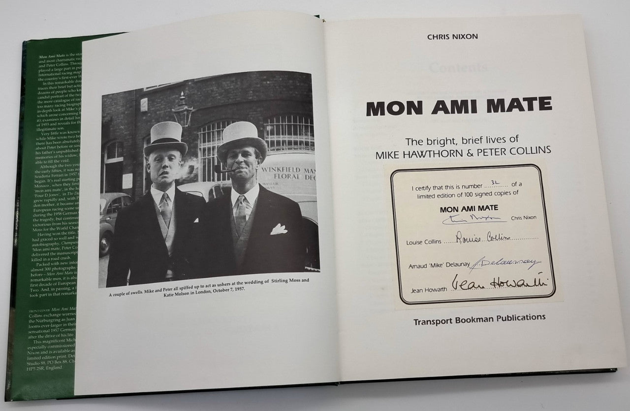Mon Ami Mate - The Bright Brief Lives of Mike Hawthorn & Peter Collins Limited Signed Edition (1991, Chris Nixon)