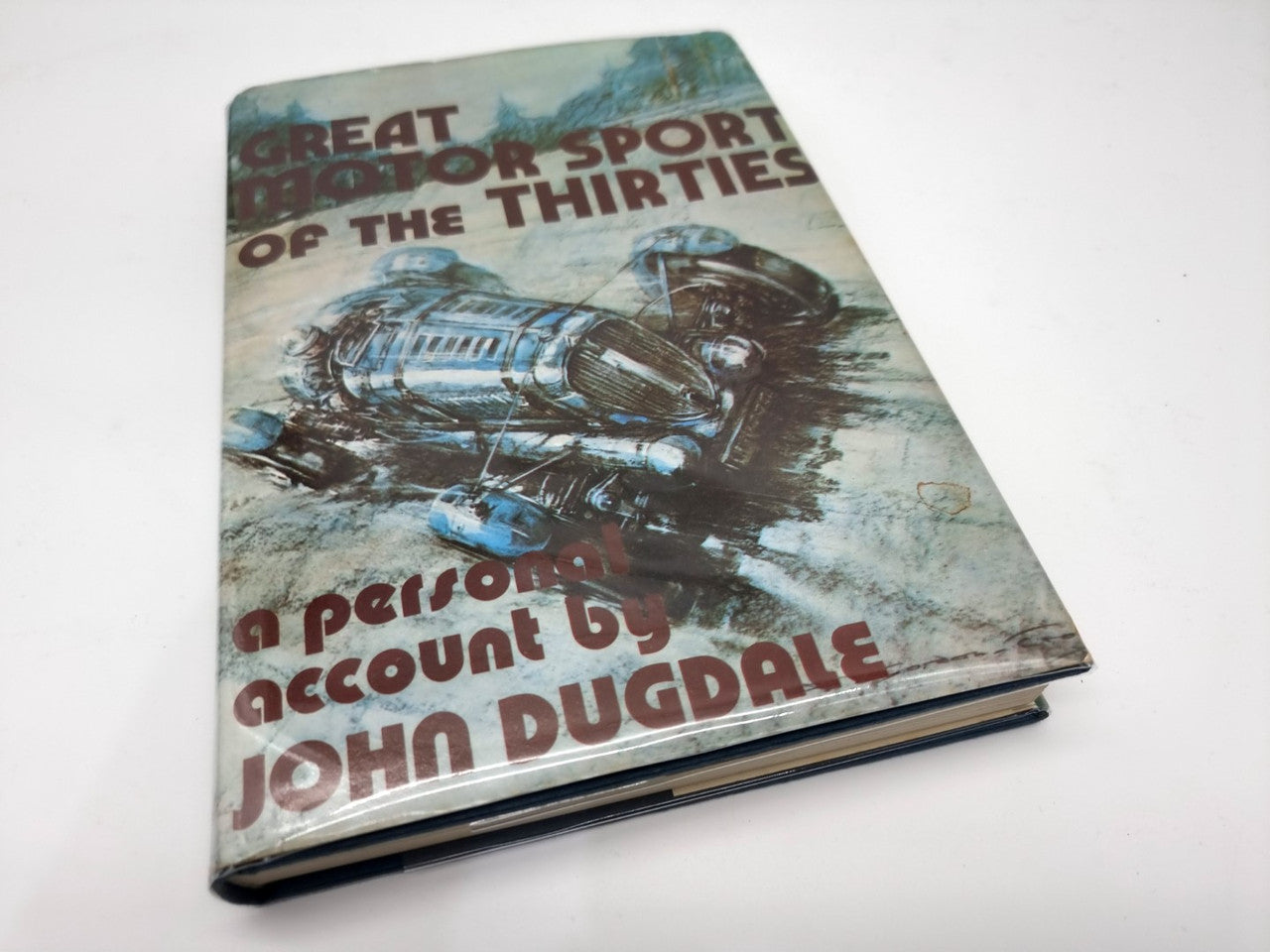 Great Motor Sport of the Thirties (John F. Dugdale, 1977, 1st ED) (9780905064079)