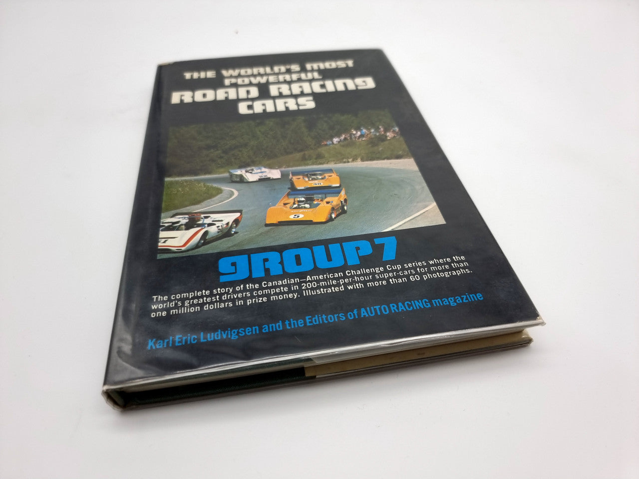 Group 7 - The World's Most Powerful Road Racing Cars (Karl Eric Ludvigsen, 1973) (9780668033046)
