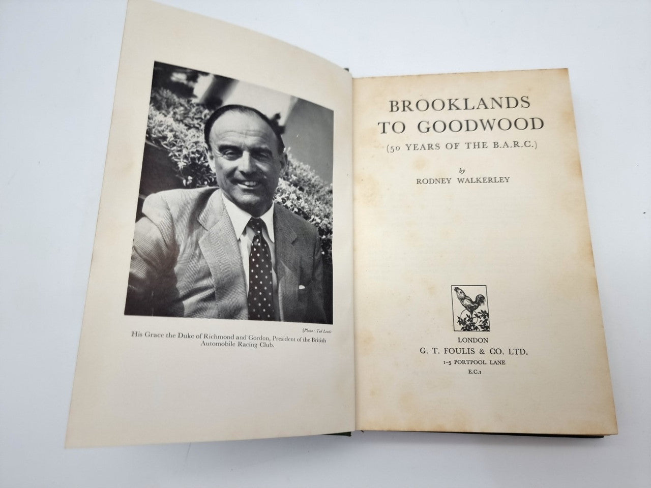 Brooklands to Goodwood - The Story of the BARC (Rodney Walkerley, 1961)