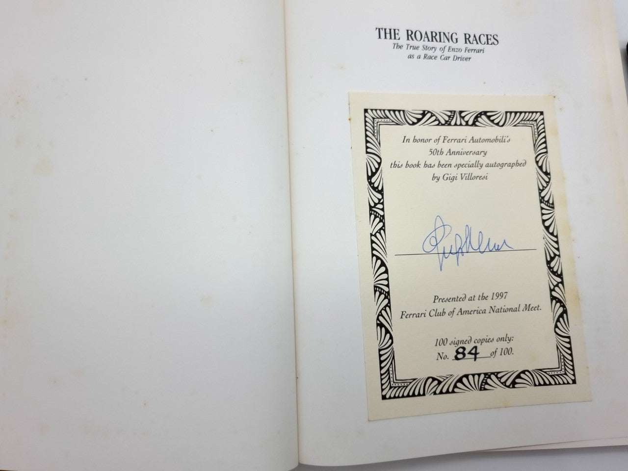 The Roaring Racers - The True Story of Enzo Ferrari Race Car Driver (Signed by Gigi Villoresi, 1988)