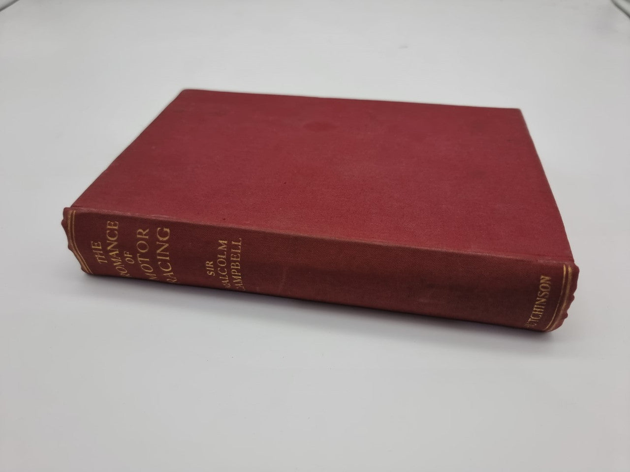 The Romance of Motor Racing (Sir Malcolm Campbell)