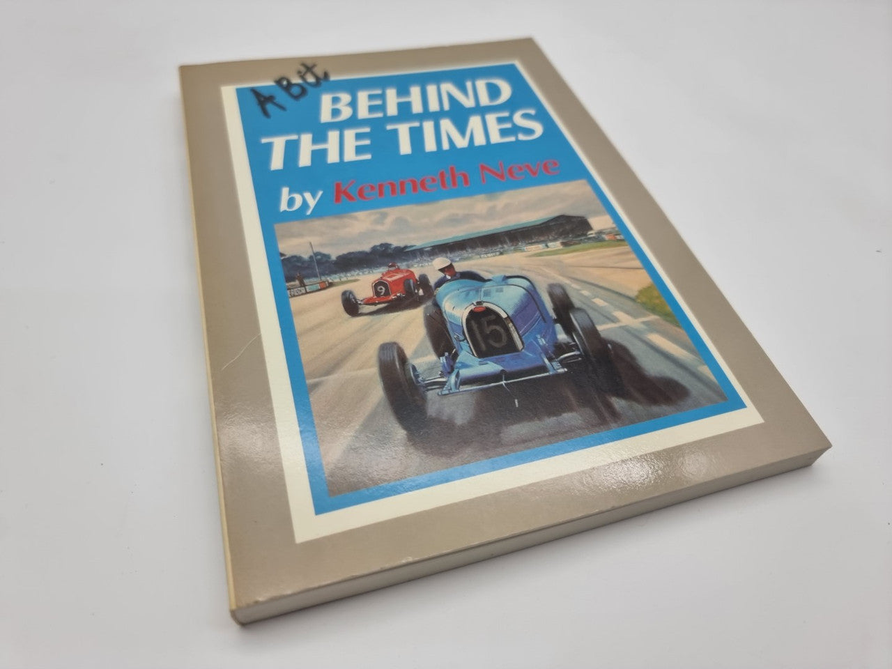 A Bit Behind the Times (Kenneth Neve, 1988)