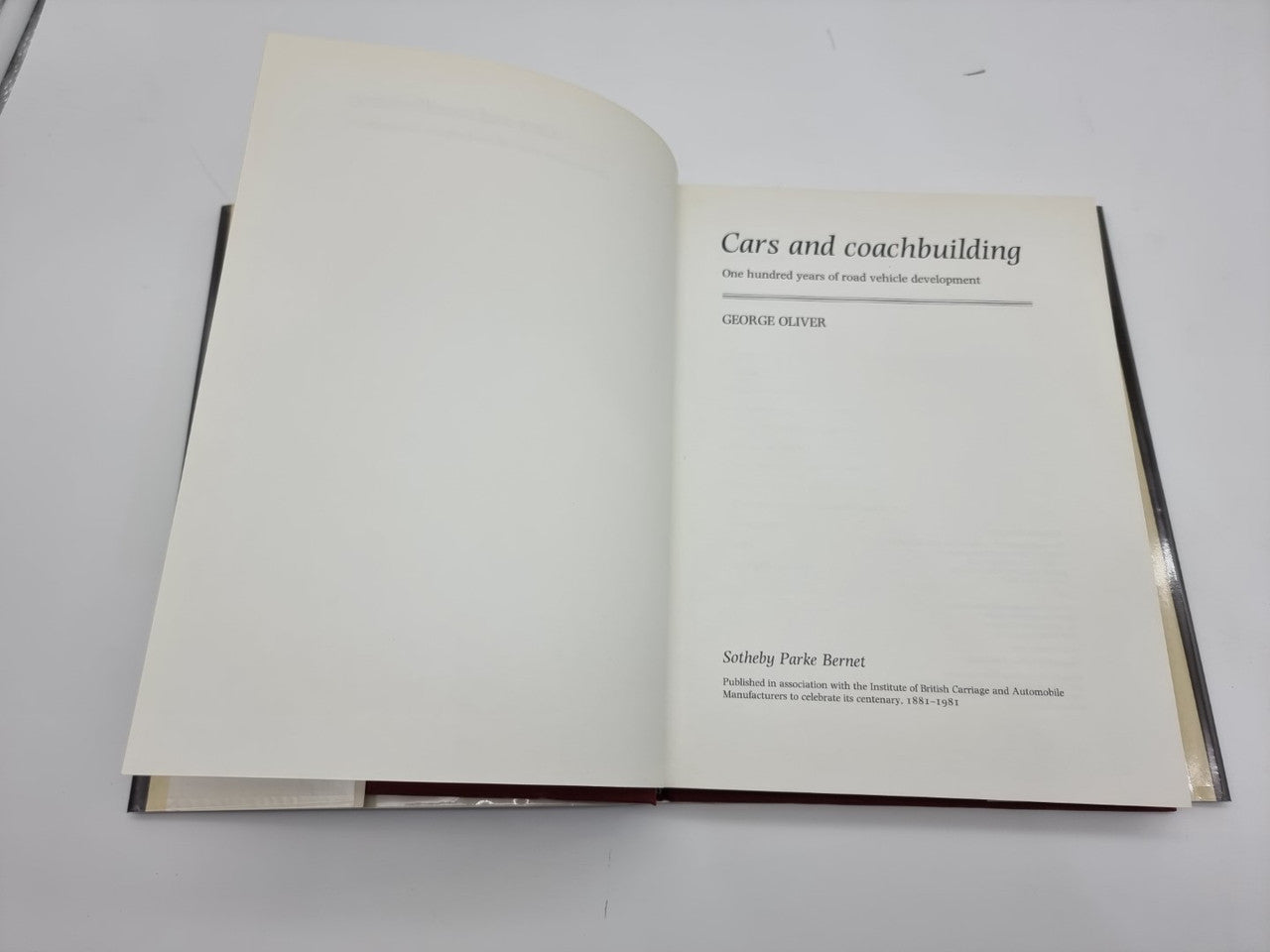 Cars and Coachbuilding - One Hundred years of Road Vehicle Development 1881-1981 (George Oliver, 1981)