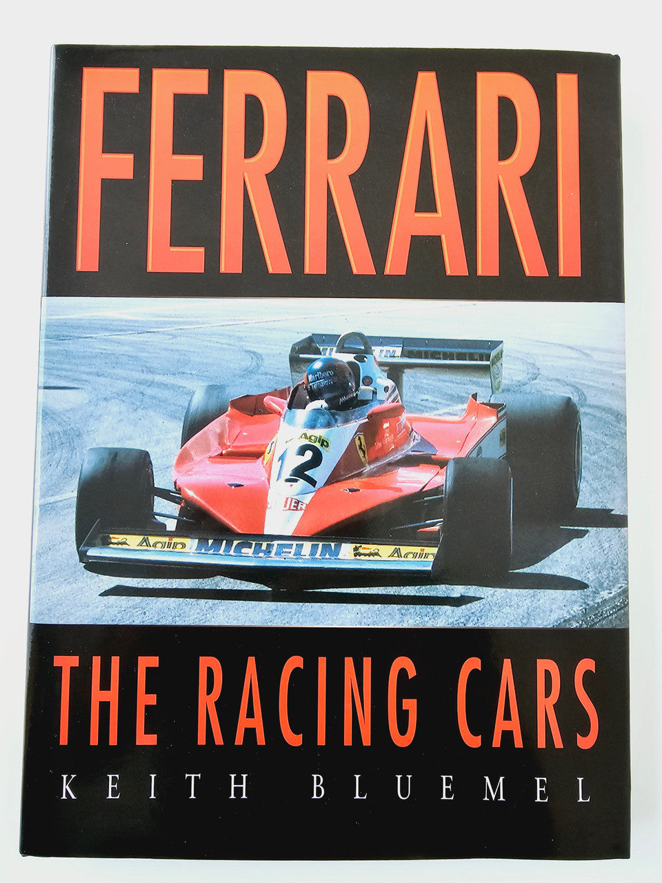 Ferrari The Racing Cars (Keith Bluemel, 2001)