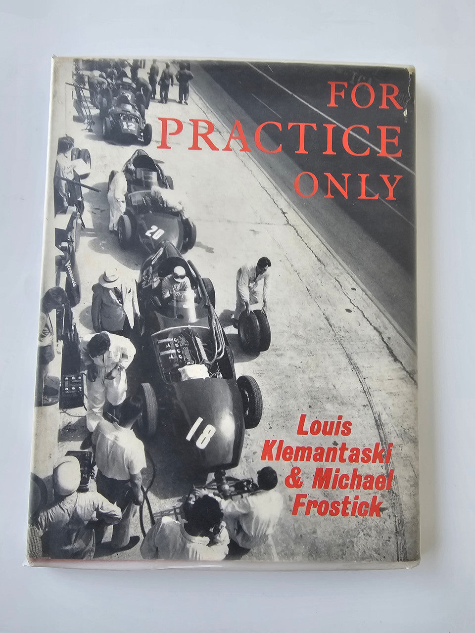 For Practice Only (Louis Klemantaski & Michael Frostick) Hardcover 1st Edn. 1959