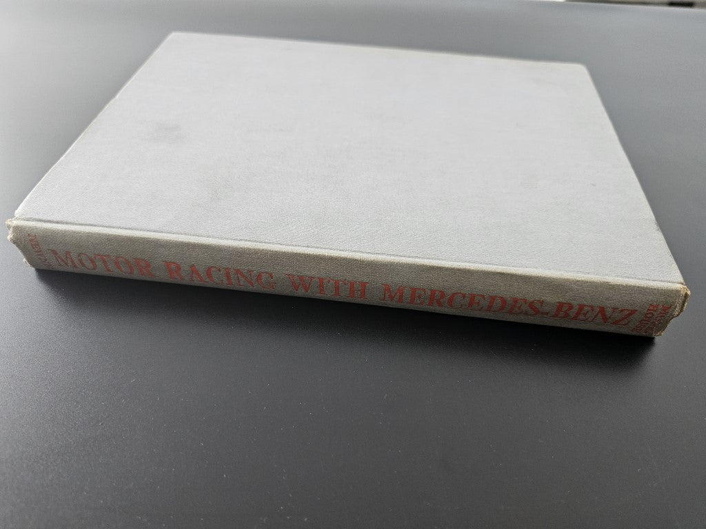 Motor Racing With Mercedes-Benz  (SIGNED, 1938 Edition, Geroge Monkhouse)