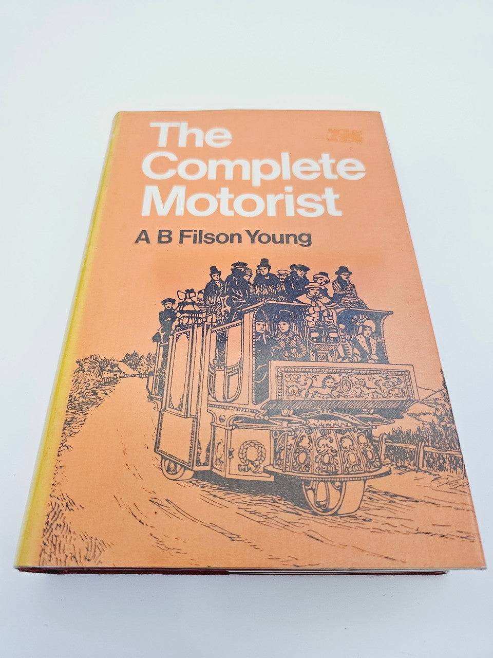 The Complete Motorist (A B Filson Young, 1973)