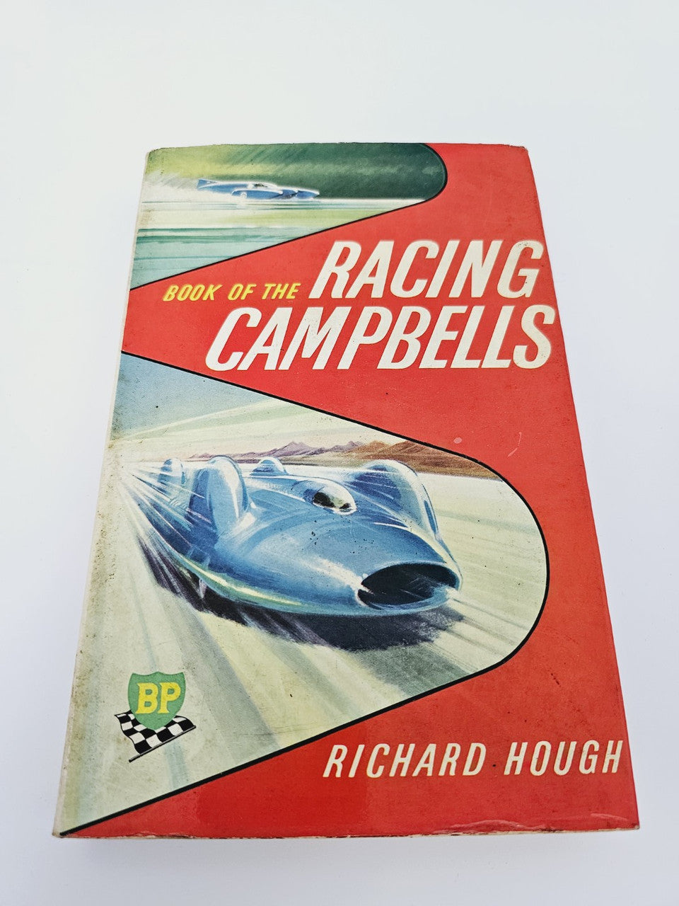BP Book Of The Racing Campbells (Richard Hough, 1960)
