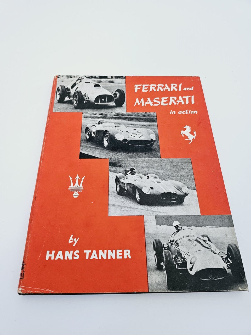 Ferrari And Maserati In Action (Hans Tanner, 1957)