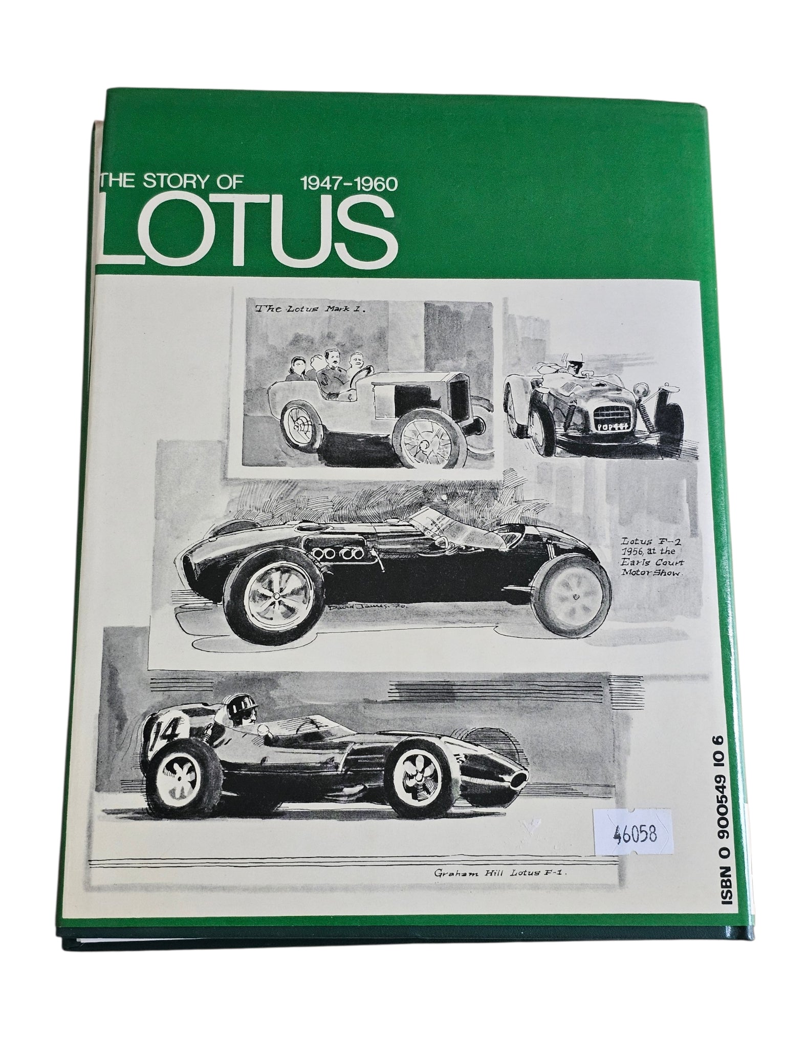 The story of Lotus, 1947-1960 Birth of a Legend (Ian H Smith, 1982)