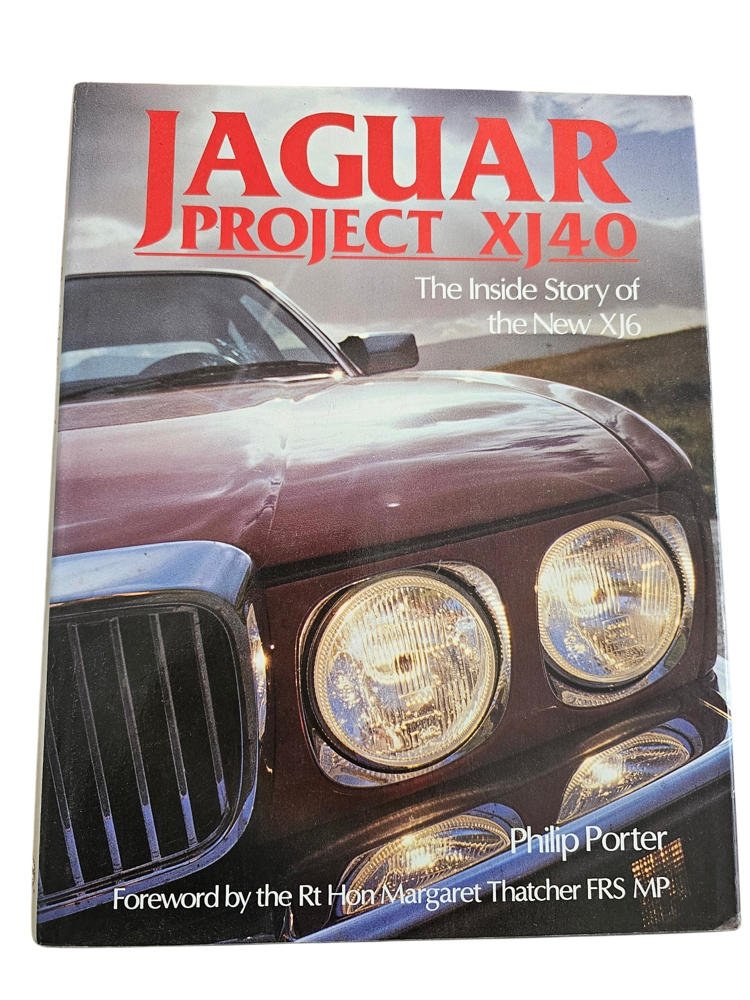 Jaguar Project XJ40 - The Inside Story of the New XJ6 book cover