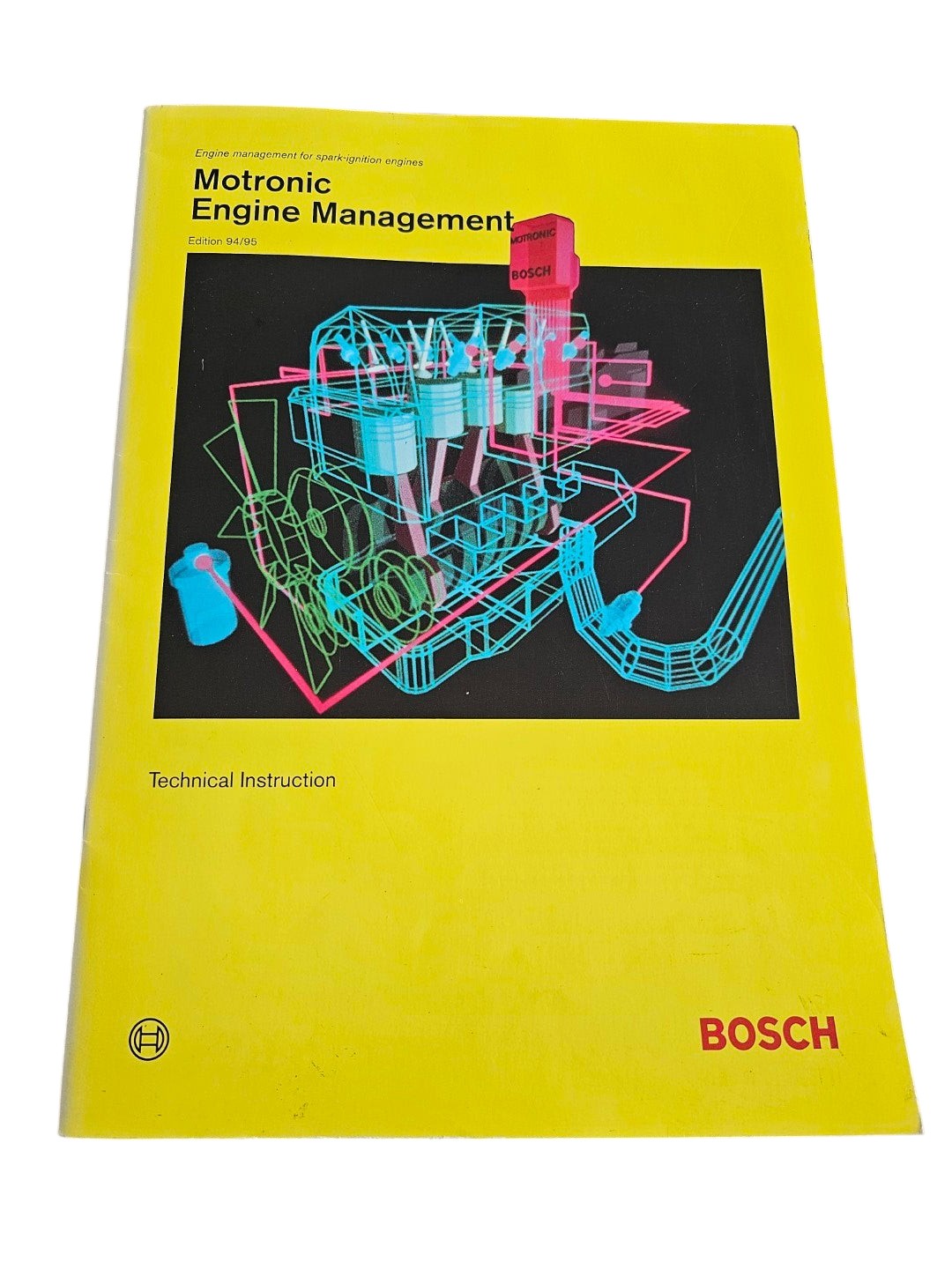 Motronic Engine Management: Technical Instruction (Edition 94/95)