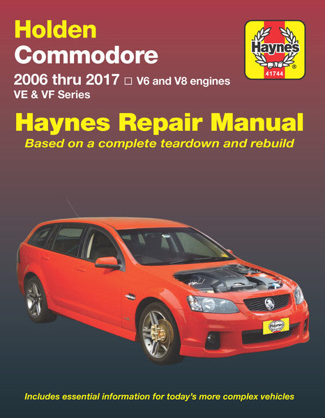 Holden Commodore 2006 thru 2017 VE/VF Series Repair Manual (9781620921609)